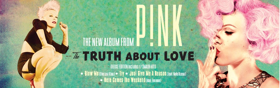Pink  The Truth About Love